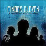 CD Finger Eleven Them Vs You Vs Me