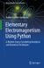 Elementary Springer Nature Undergraduate Texts in Physics- Elementary Electromagnetism Using Python