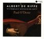 PIAS Nederland Harmonia Mundi Paul O'Dette - Rippe Works For Lute "Un Perfaict Sonneur De Leut" (CD)