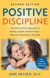 Positive Ballantine Books Inc. Positive Discipline, 2nd Edition