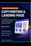 Copywriting & Landing Page: Le Guide Pratique pour Transformer vos Visiteurs en Clients