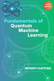 Fundamentals of Quantum Machine Learning
