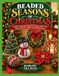 BEADED SEASONS OF CHRISTMAS: Creative Handmade Projects for Decorating Trees, Tables, Mantels, Wreaths, and Holiday Spaces