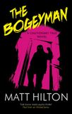 The Matt Hilton The Bogeyman Novel Hardcover
