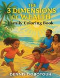The Libri GmbH The 3 Dimensions of Wealth Family Coloring Book