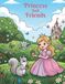 Princess And Friends