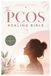 The PCOS Healing Bible