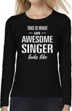 Bellatio Decorations Awesome Singer - Geweldige Zangeres Cadeau Shirt Long Sleeve Zwart Dames S
