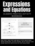 Expressions and Equations Algebra Practice Activity Workbook