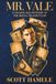 Mr. Vale: A Gilded Age Mystery at the Jekyll Island Club