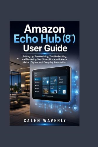 Amazon Echo Hub (8") User Guide