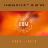 Proper S&D Consignment Independent Project Underwater Detection Method LP