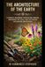 The Architecture of the Earth: A Somatic Blueprint for Healing Trauma, Awakening the Soul, and Cultivating Pollinator Sanctuaries