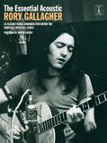 The Rory Gallagher The Essential Rory Gallagher: Acoustic Guitar