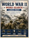 World War II Large Print Word Search Puzzle Book
