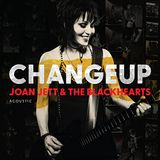 Changeup Joan & The Blackhearts Jett - Changeup (LP)