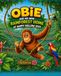 Obie and his New Rainforest Home: Happy Hollow Zoo Rainforest Obie 9798188440541