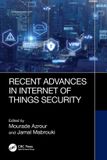 Recent Crc Press Recent Advances in Internet of Things Security Paperback
