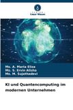 KI OmniScriptum SRL KI und Quantencomputing im modernen Unternehmen