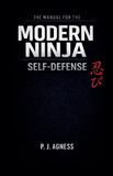 The Libri GmbH The Manual for the Modern Ninja: Self-Defense: 5
