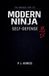 The Libri GmbH The Manual for the Modern Ninja: Self-Defense: 5