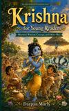 Krishna Independently Published Krishna for Young Readers: Mischief, Wisdom, Courage and Divine Play: 3