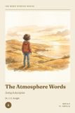 The Libri GmbH The Word Stories Series - Book 4: The Atmosphere Words: 11+ Vocabulary Through Stories for CEM & GL | Ages 9–11 | Reading Comprehension & Vocabulary Practice