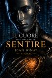 Il cuore che imparò a sentire