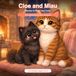 Cloe and Miau