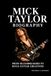 Mick Taylor Mick Taylor Biography: From Bluesbreakers to Rock Guitar Greatness