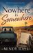 Nowhere Malinda Hall Books Nowhere Is Somewhere Hardcover