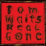 PIAS Nederland Tom Waits - Real Gone (2 LP) (Remastered)