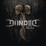 Sony Music Bonded Rest In Violence