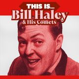 This Bill Haley & His Comets This Is... Bill Haley & His Comets