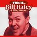 This Bill Haley & His Comets This Is... Bill Haley & His Comets