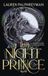 The Rizzoli The night prince. Ediz. italiana