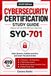 Security+ CompTIA Security+ SY0-701 Complete Study Guide