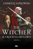 Il Nord Il crocevia dei corvi. The Witcher