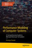 Performance Maker Innovations Series: Performance Modeling of Computer Systems
