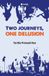 Two Libri GmbH Two journeys, one delusion