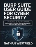 Burp Suite Burp Suite User Guide For Cyber Security