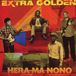 Konkurrent Extra Golden - Hera Ma Nono (CD)