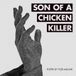 Son of a Chicken Killer: Poetry by Tyler Malone
