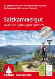 ROTHER Wanderführer Salzkammergut West: von Salzburg bis Bad Ischl