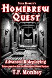 Skill Monkey's Homebrew Quest: Advanced Roleplaying Fan Expansion for the HeroQuest Game System