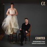 Outhere Sandrine Piau, David Kadouch - Contes (CD)