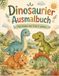 Dinosaurier Ausmalbuch für Kinder von 3 bis 5 Jahren