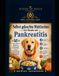 Selbst Healthy Paws Kitchen Selbst gekochte Mahlzeiten für Hunde mit Pankreatitis