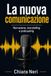 La nuova comunicazione: Narrazione, storytelling e podcasting