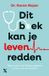 Xander Uitgevers B.V. Xander Uitgevers Dit boek kan je leven redden